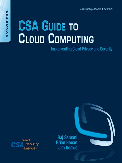 Title details for CSA Guide to Cloud Computing by Raj Samani - Available